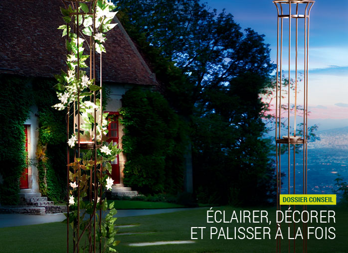 Eclairer, décorer et palisser à la fois