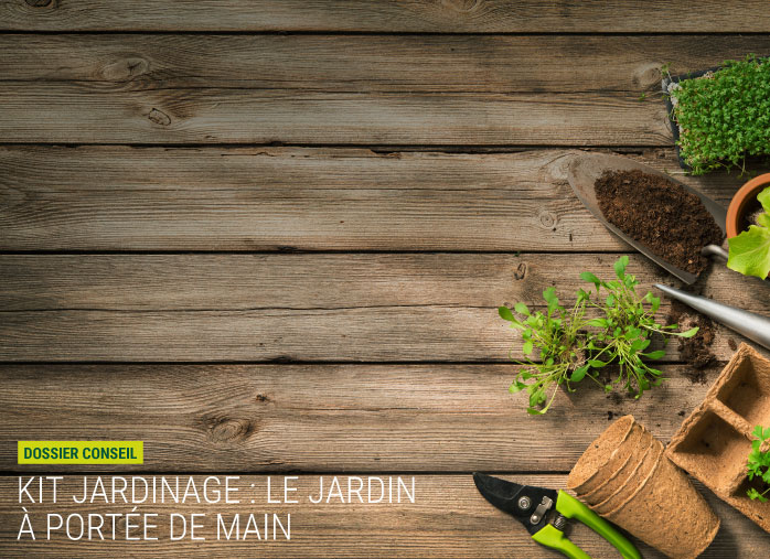 Kit jardinage : le jardin à portée de main