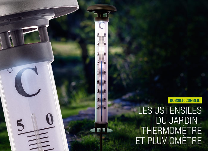 Les ustensiles du jardin : thermomètre et pluviomètre